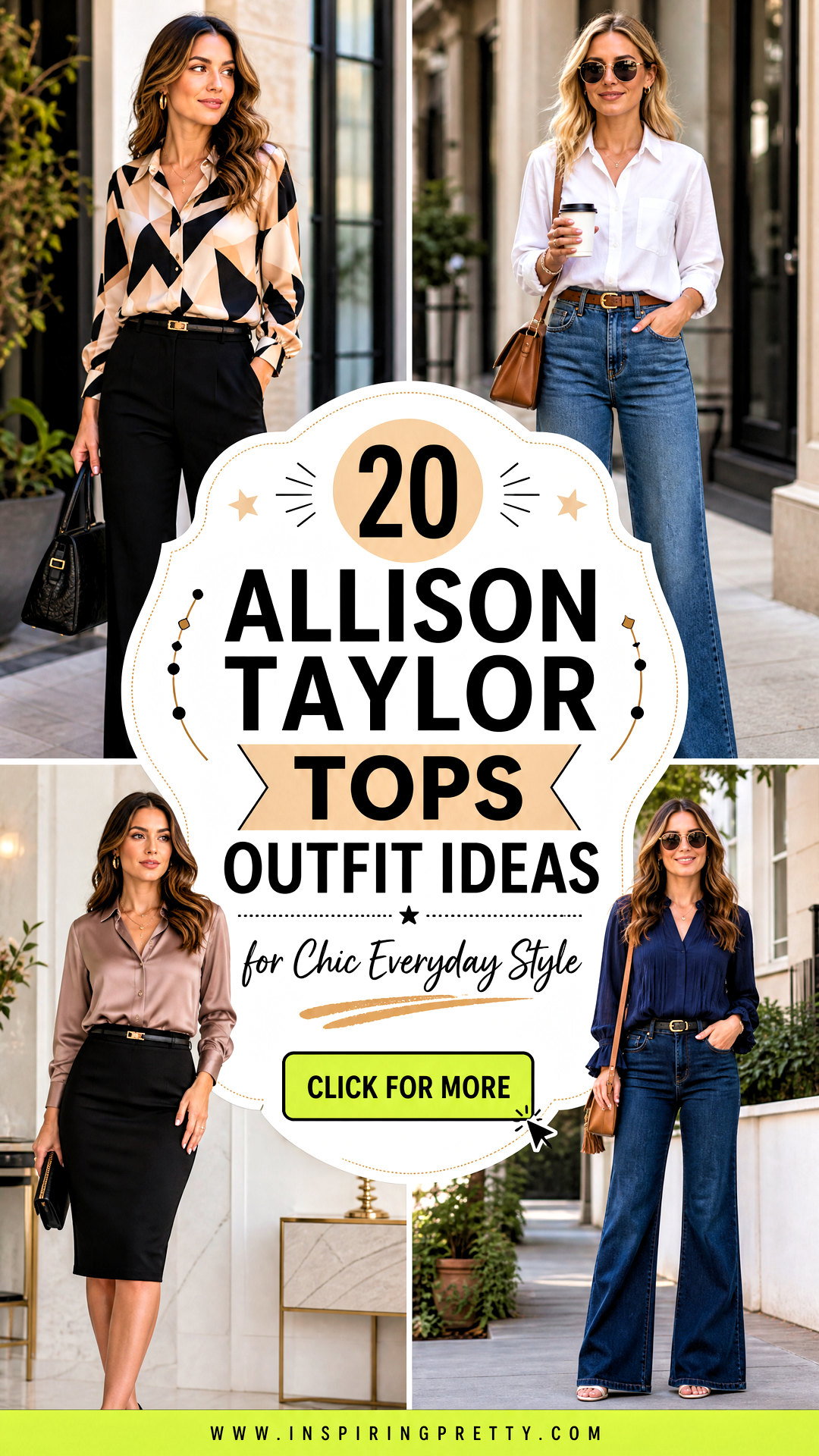 20 Allison Taylor Tops Outfit Ideas for Chic Everyday Style - 20 Allison Taylor Tops Outfit Ideas for Chic Everyday Style