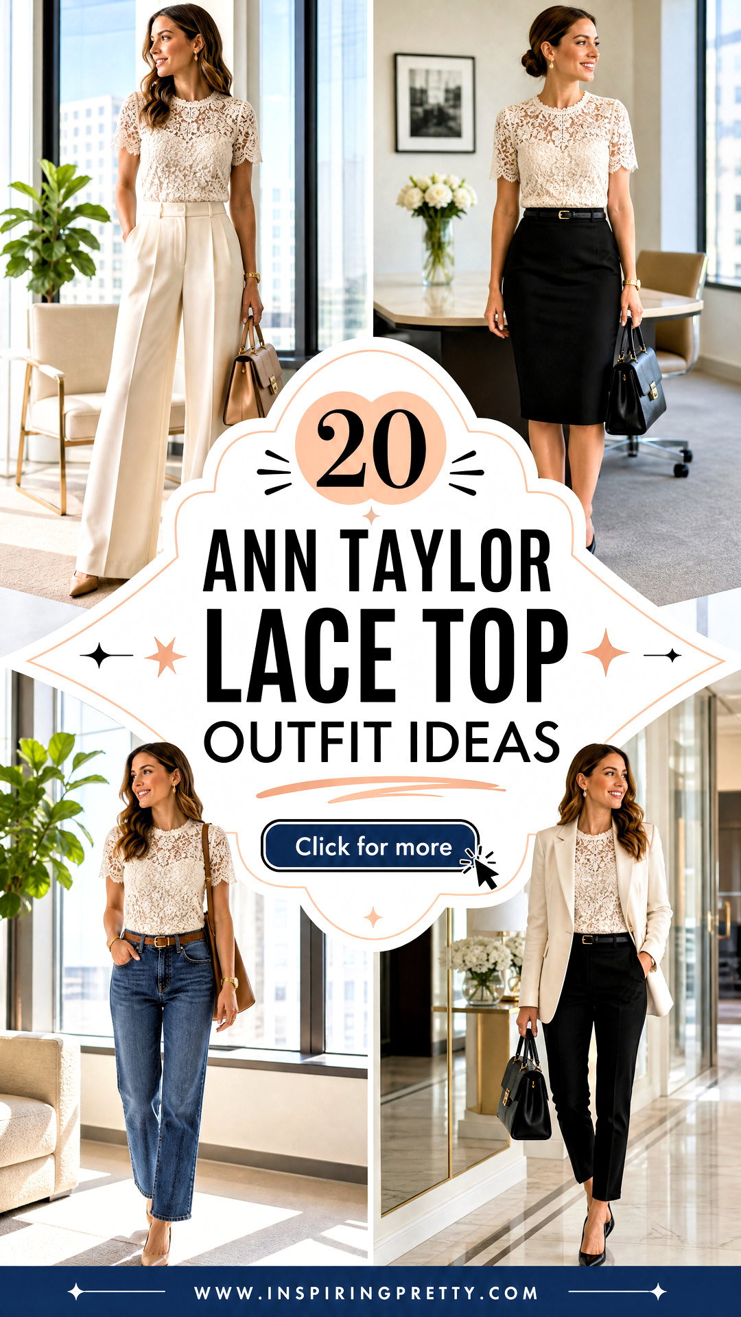 20 Ann Taylor Lace Top Outfit Ideas for Polished Everyday Style - 20 Ann Taylor Lace Top Outfit Ideas for Polished Everyday Style