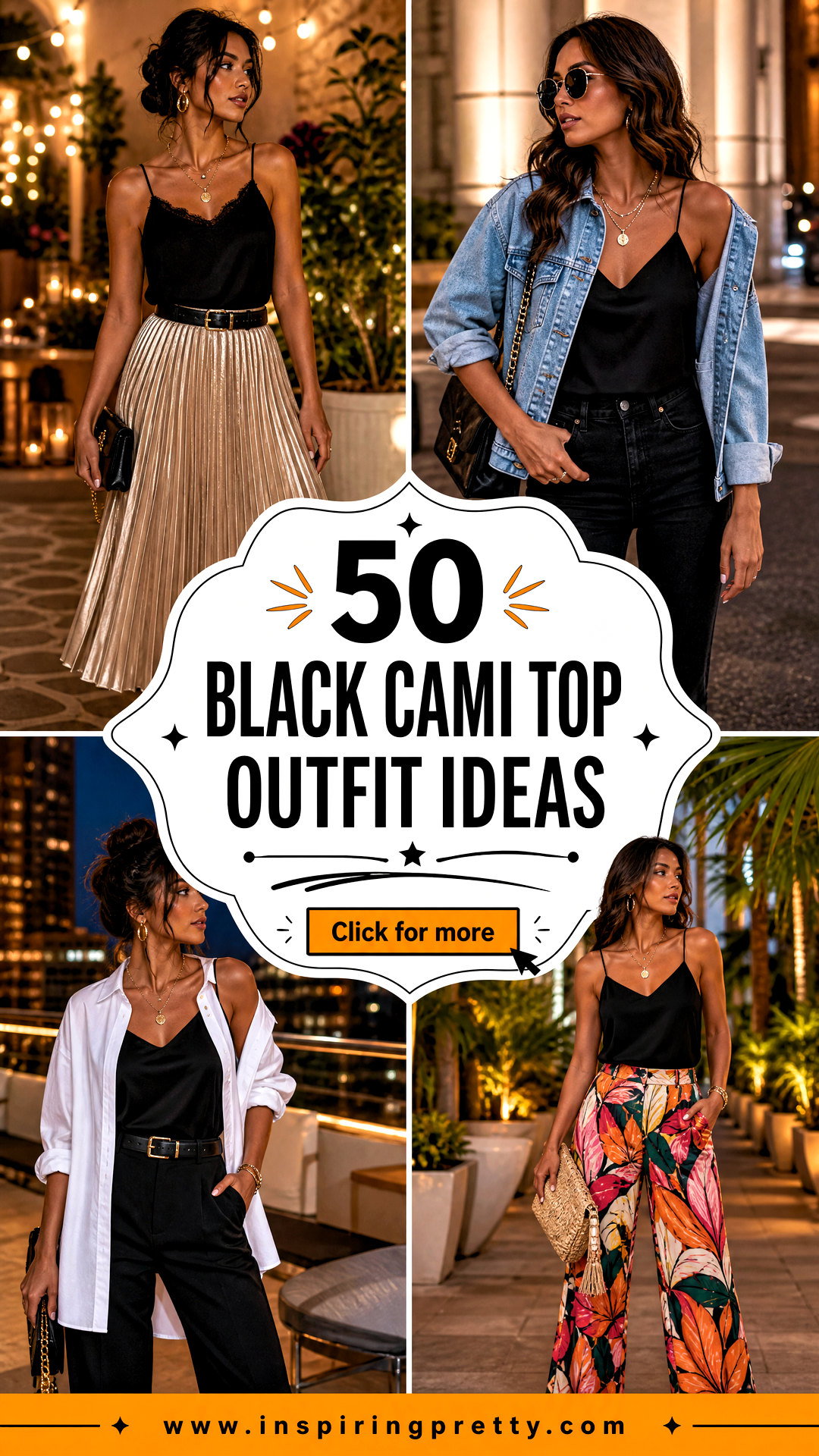 50 Black Cami Top Outfit Ideas for Sleek Modern Evening Style - 50 Black Cami Top Outfit Ideas for Sleek Modern Evening Style