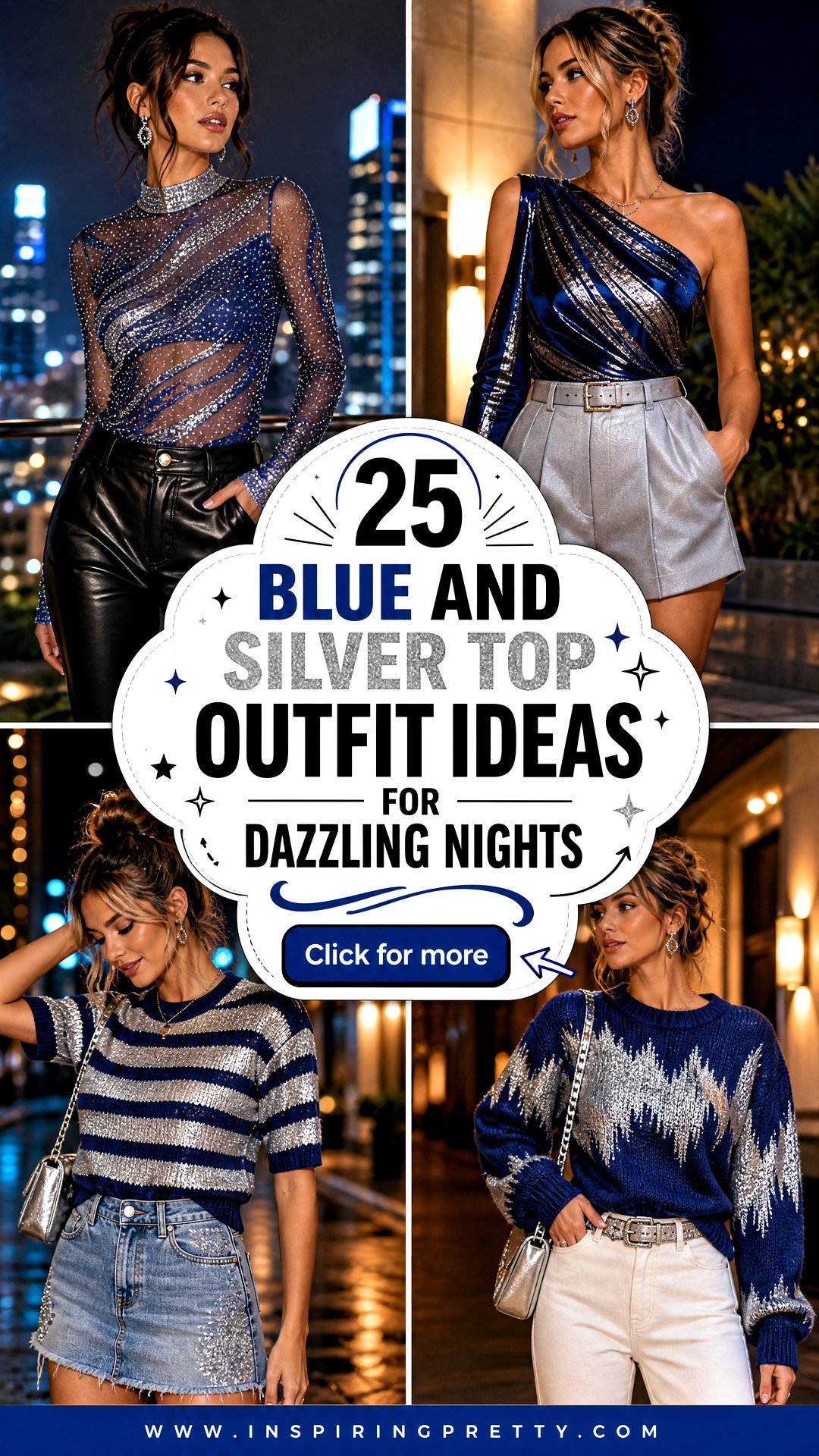 25 Blue and Silver Top Outfit Ideas for Dazzling Nights - 25 Blue and Silver Top Outfit Ideas for Dazzling Nights