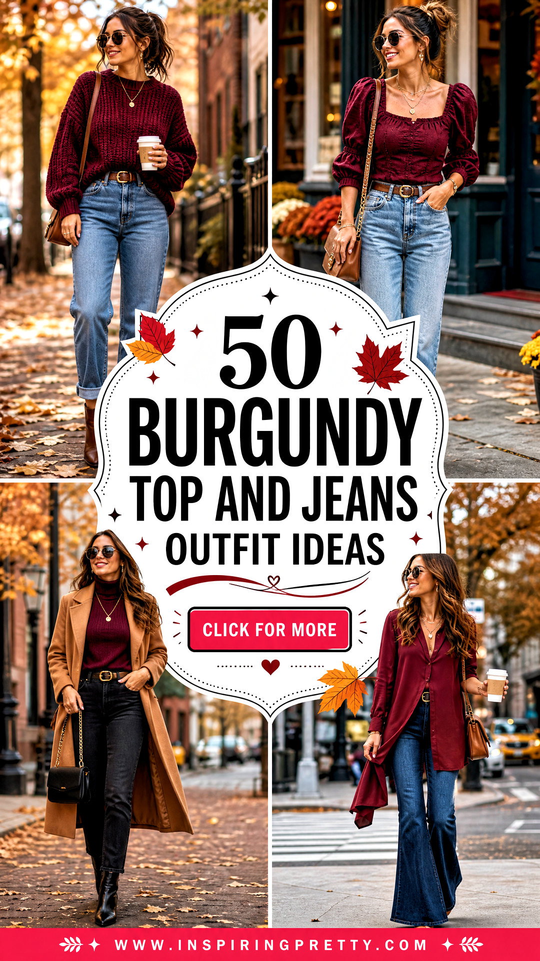 50 Burgundy Top and Jeans Outfit Ideas for Chic Fall Style - 50 Burgundy Top and Jeans Outfit Ideas for Chic Fall Style