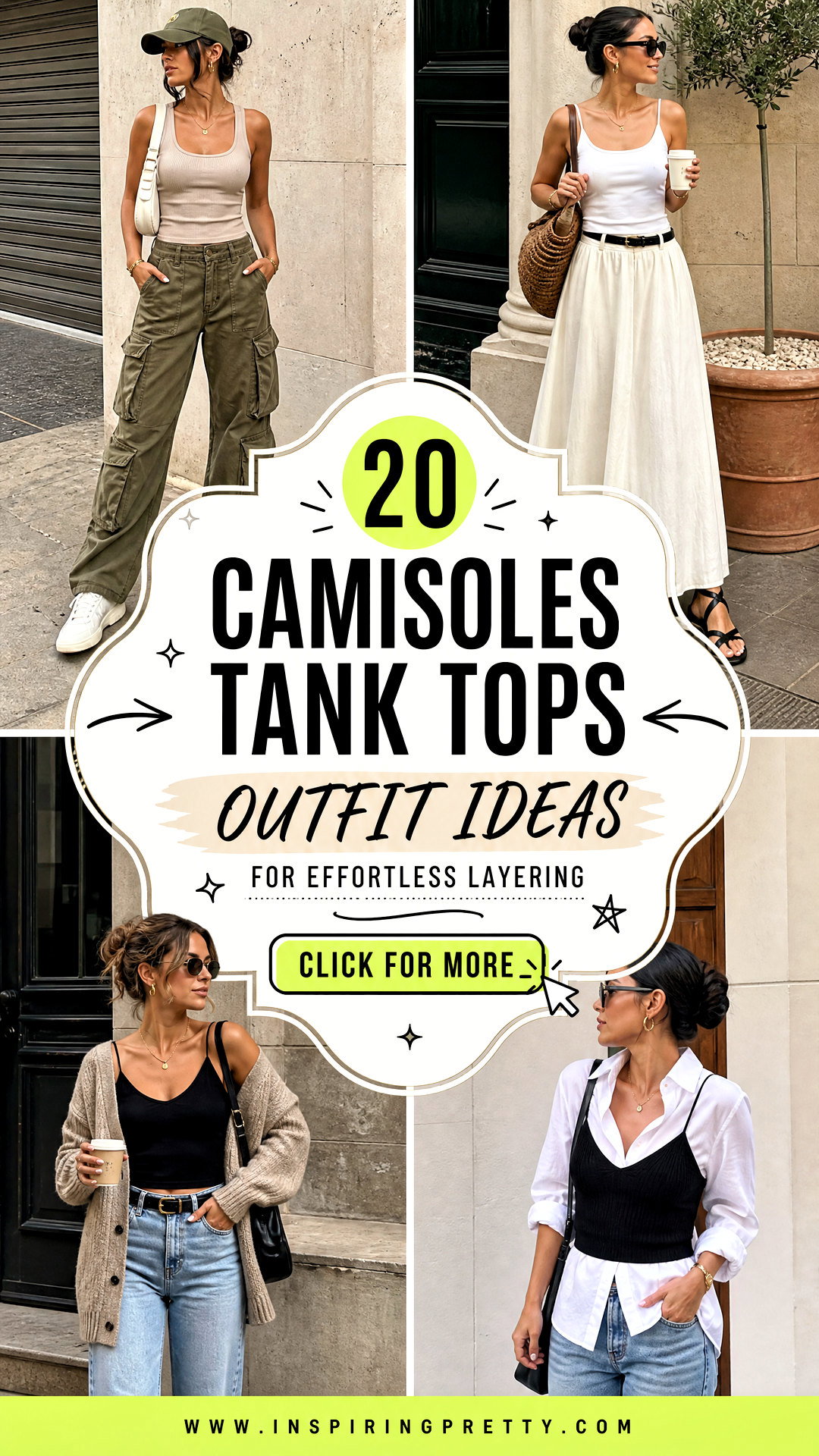 20 Camisoles Tank Tops Outfit Ideas for Effortless Layering - 20 Camisoles Tank Tops Outfit Ideas for Effortless Layering