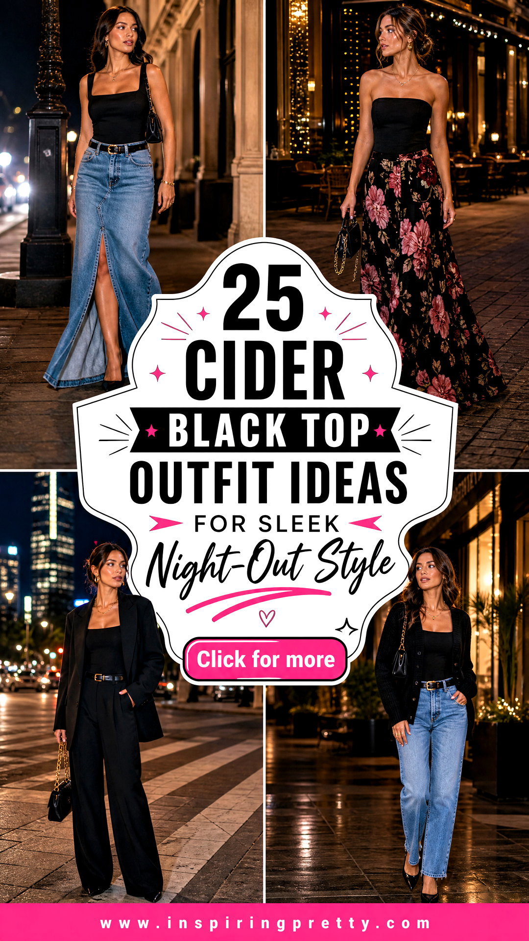 25 Cider Black Top Outfit Ideas for Sleek Night-Out Style - 25 Cider Black Top Outfit Ideas for Sleek Night-Out Style