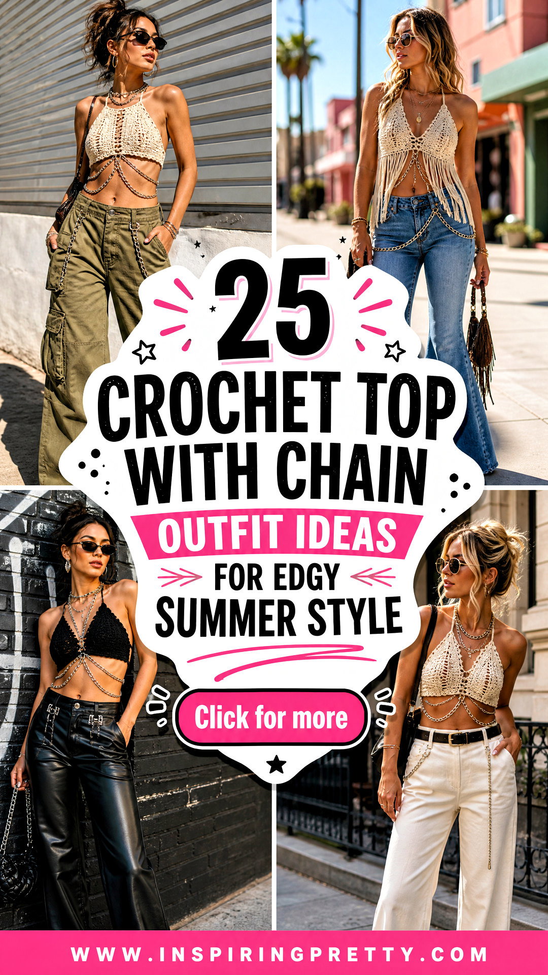 25 Crochet Top With Chain Outfit Ideas for Edgy Summer Style - 25 Crochet Top With Chain Outfit Ideas for Edgy Summer Style