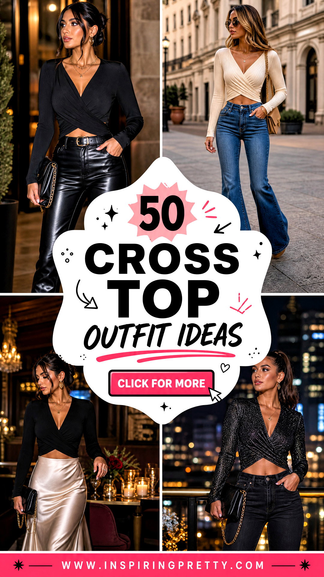 50 Cross Top Outfit Ideas for Bold Chic Date-Night Style - 50 Cross Top Outfit Ideas for Bold, Chic Date-Night Style
