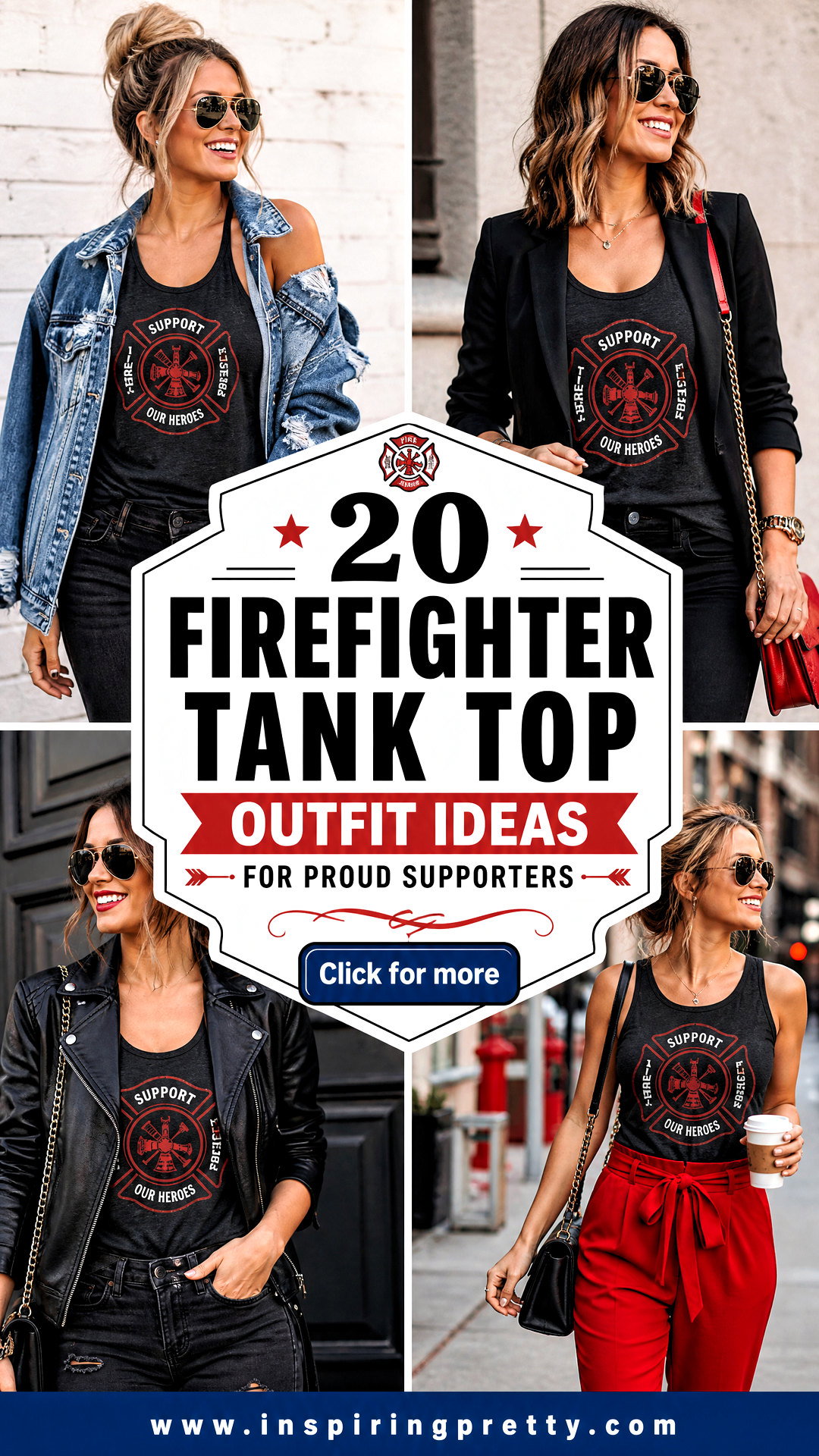 20 Firefighter Tank Top Outfit Ideas for Proud Supporters - 20 Firefighter Tank Top Outfit Ideas for Proud Supporters