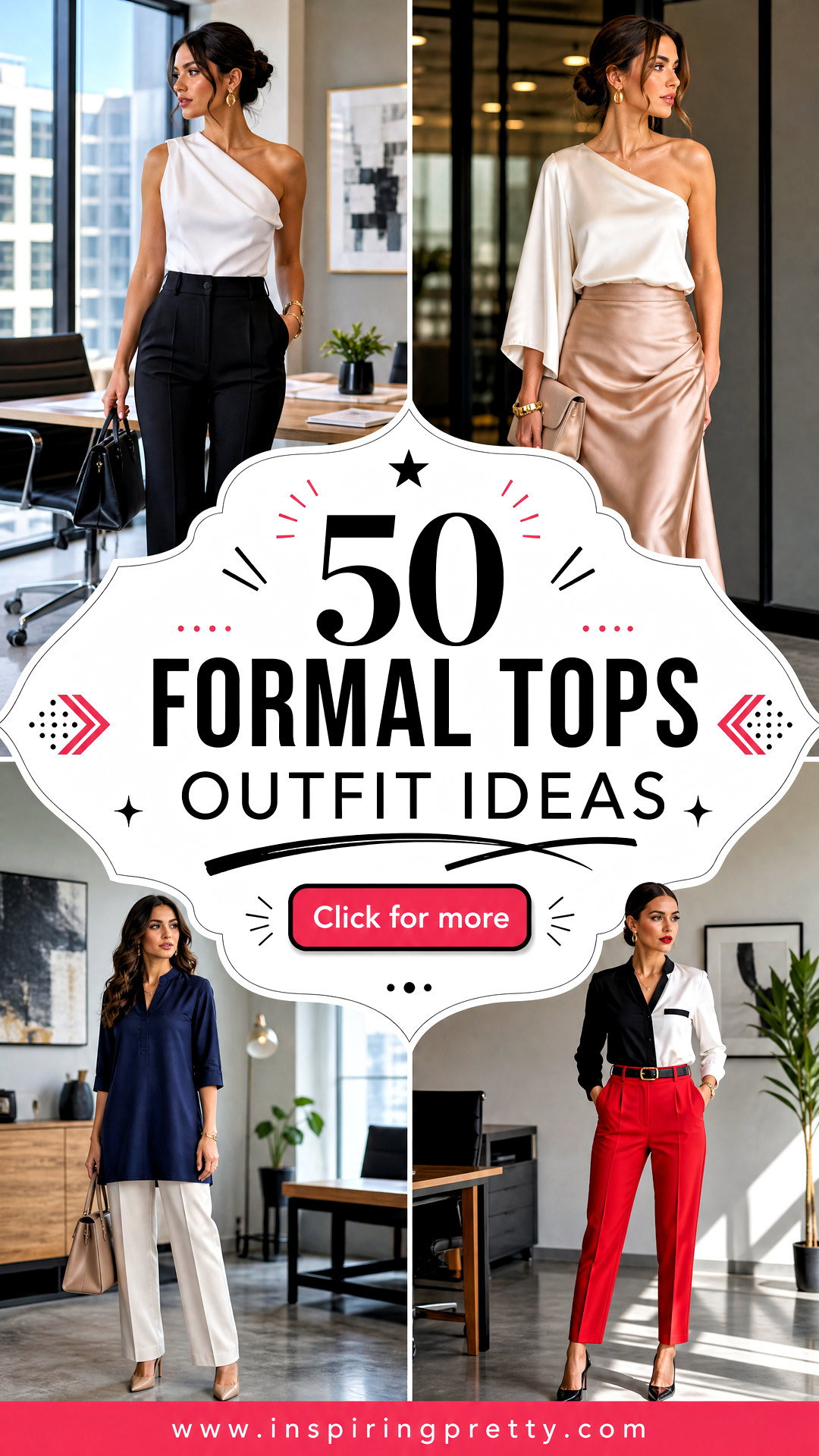 50 Formal Tops Outfit Ideas for Polished Workday Style - 50 Formal Tops Outfit Ideas for Polished Workday Style