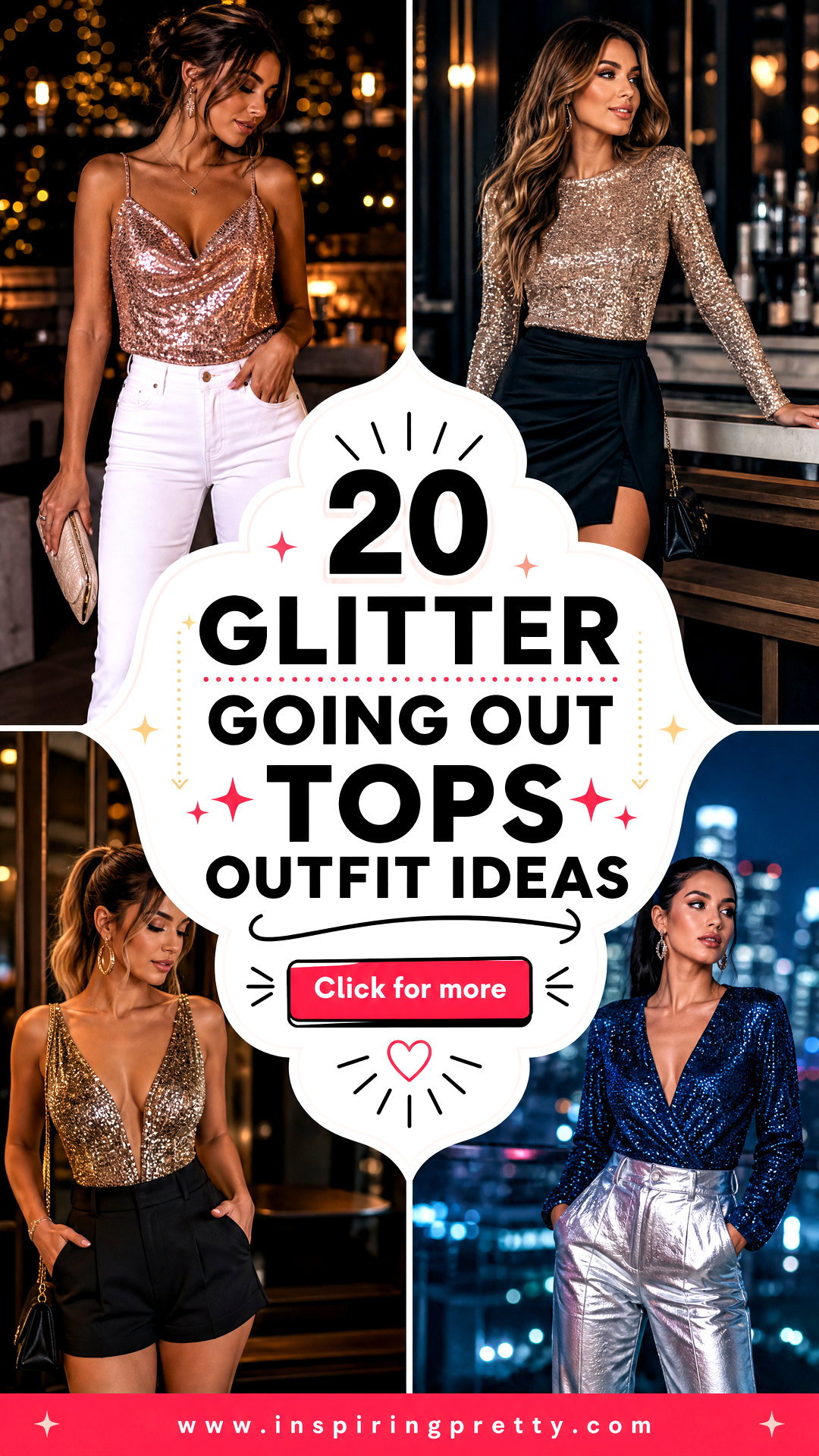 20 Glitter Going Out Tops Outfit Ideas Party Looks That Shine - 20 Glitter Going Out Tops Outfit Ideas: Party Looks That Shine