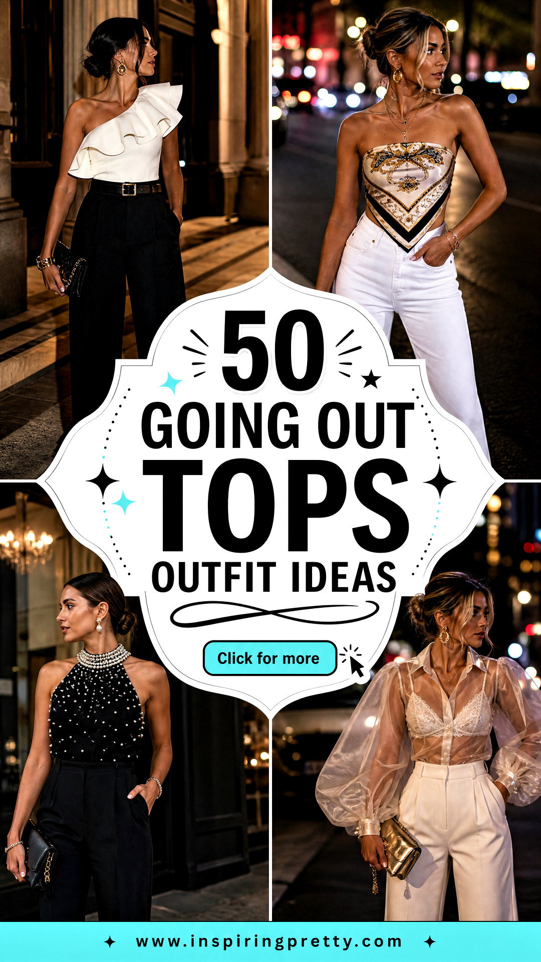 50 Going Out Tops Outfit Ideas for Chic After-Dark Style - 50 Going Out Tops Outfit Ideas for Chic After-Dark Style
