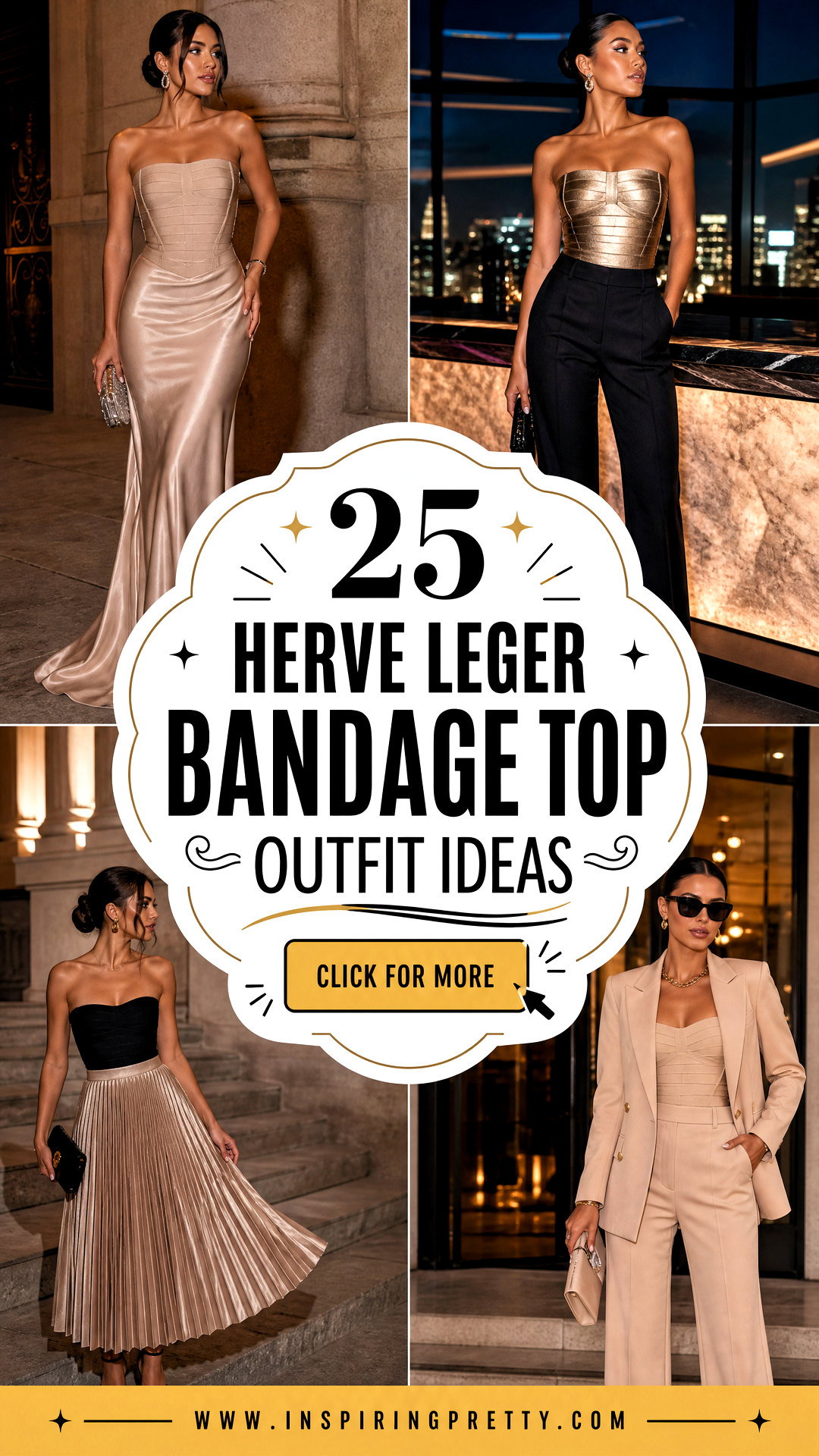 25 Herve Leger Bandage Top Outfit Ideas for Sleek Night-Out Style - 25 Herve Leger Bandage Top Outfit Ideas for Sleek Night-Out Style