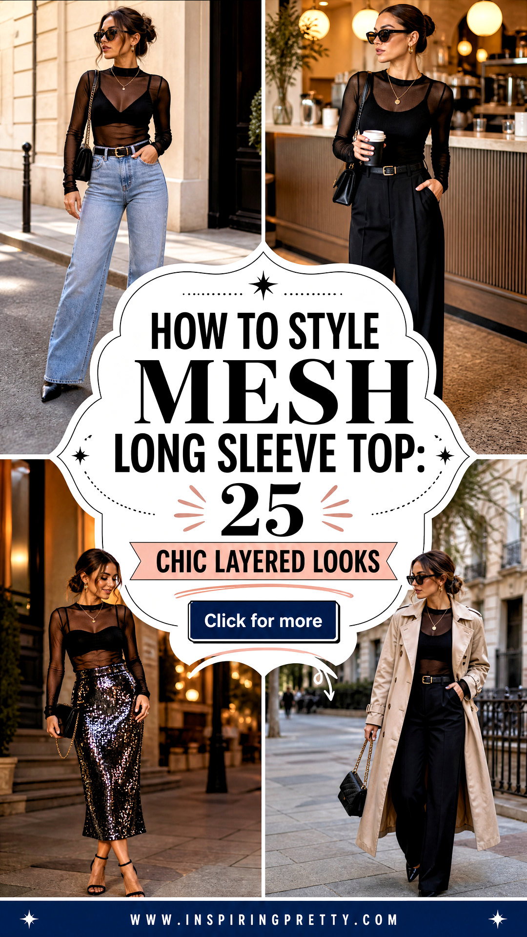 How to Style Mesh Long Sleeve Top 25 Chic Layered Looks - How to Style Mesh Long Sleeve Top: 25 Chic Layered Looks