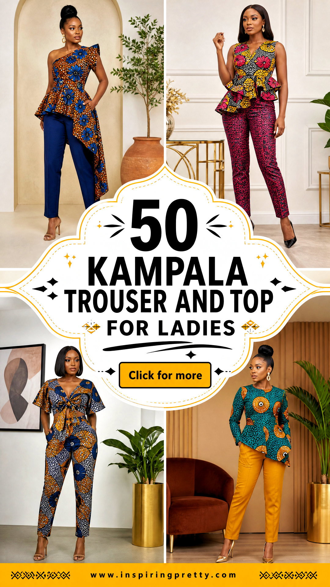 50 Kampala Trouser and Top for Ladies Chic Modern Looks - 50 Kampala Trouser and Top for Ladies: Chic Modern Looks