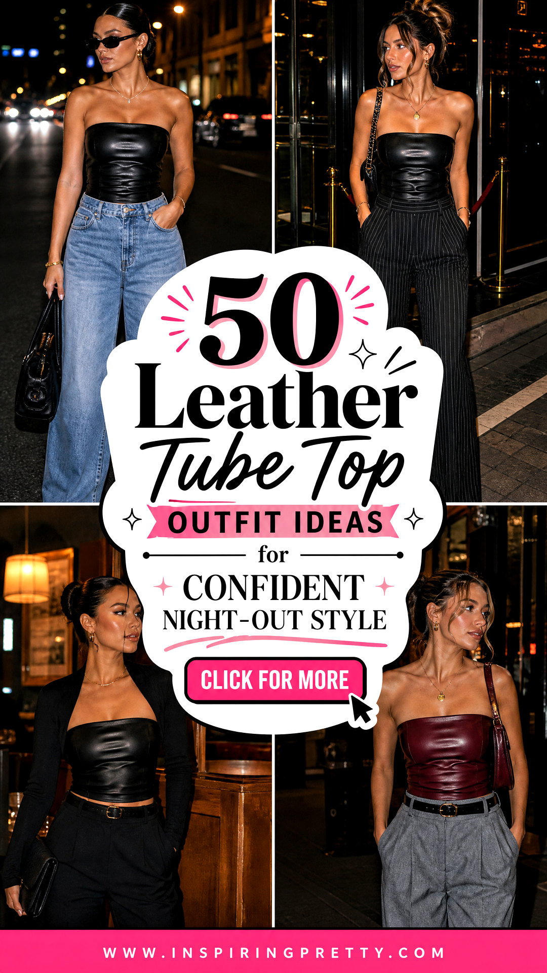 50 Leather Tube Top Outfit Ideas for Confident Night-Out Style - 50 Leather Tube Top Outfit Ideas for Confident Night-Out Style