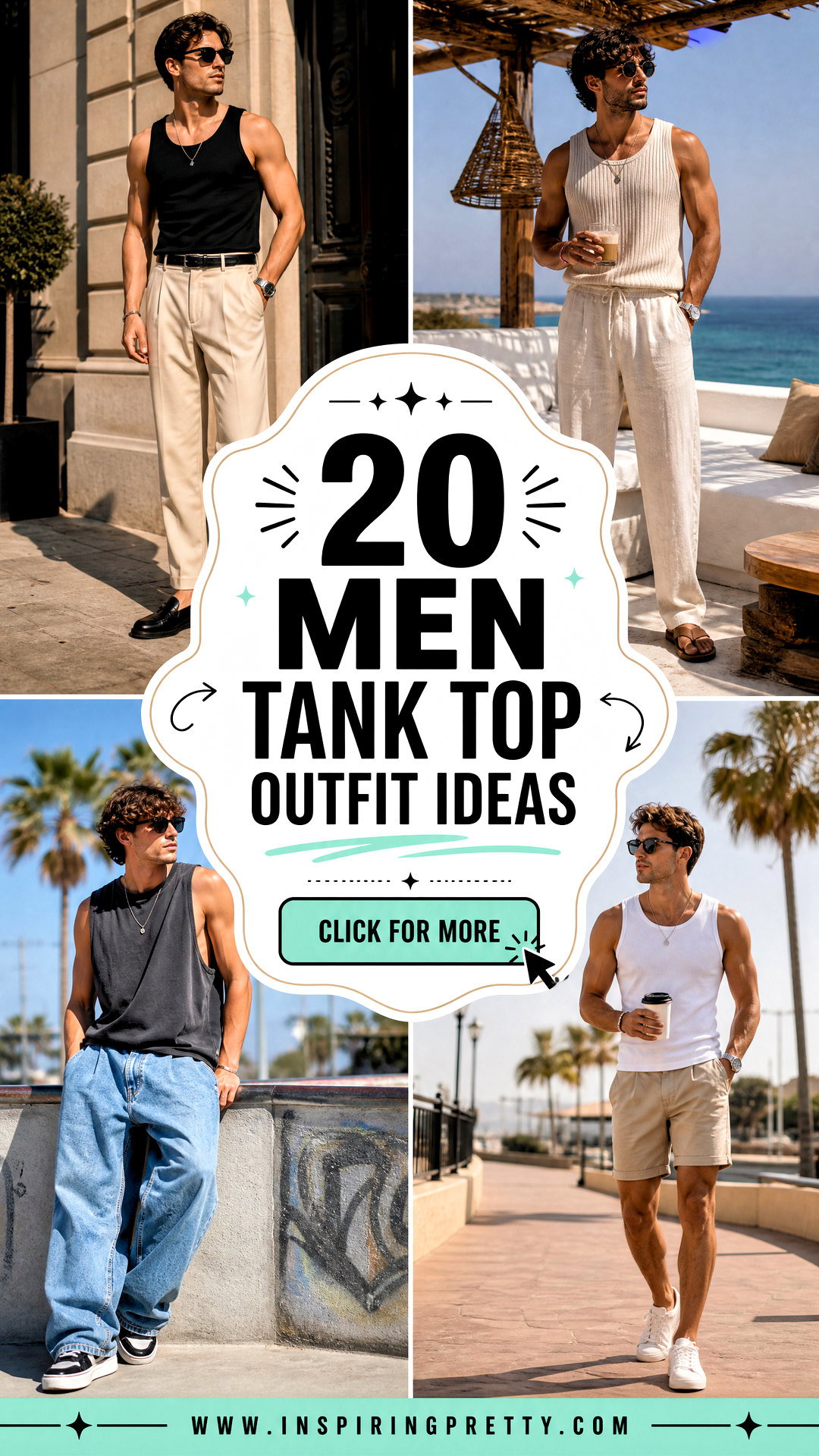 20 Men Tank Top Outfit Ideas for Every Summer Occasion - 20 Men Tank Top Outfit Ideas for Every Summer Occasion