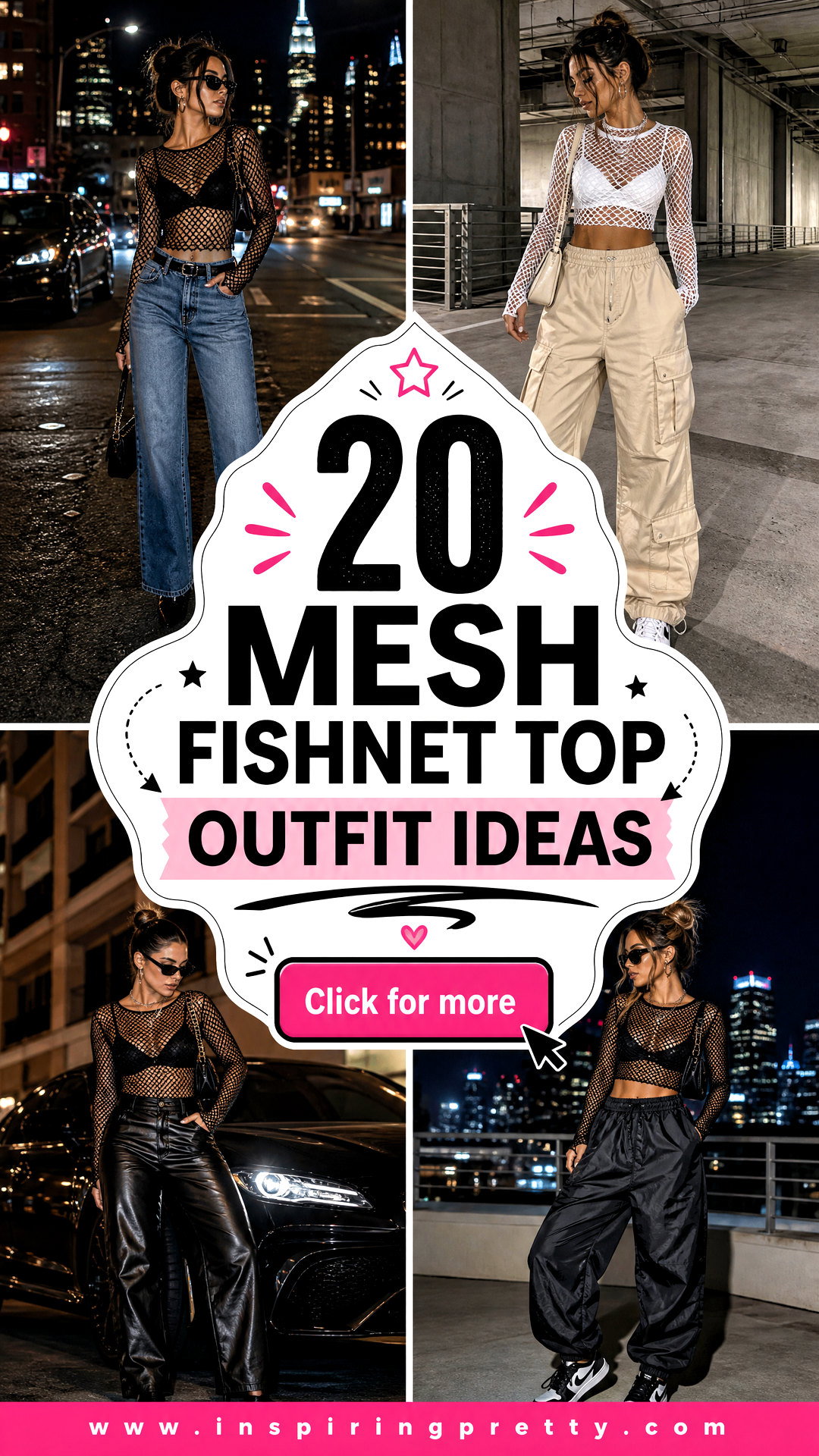 20 Mesh Fishnet Top Outfit Ideas for Bold Night-Out Style - 20 Mesh Fishnet Top Outfit Ideas for Bold Night-Out Style
