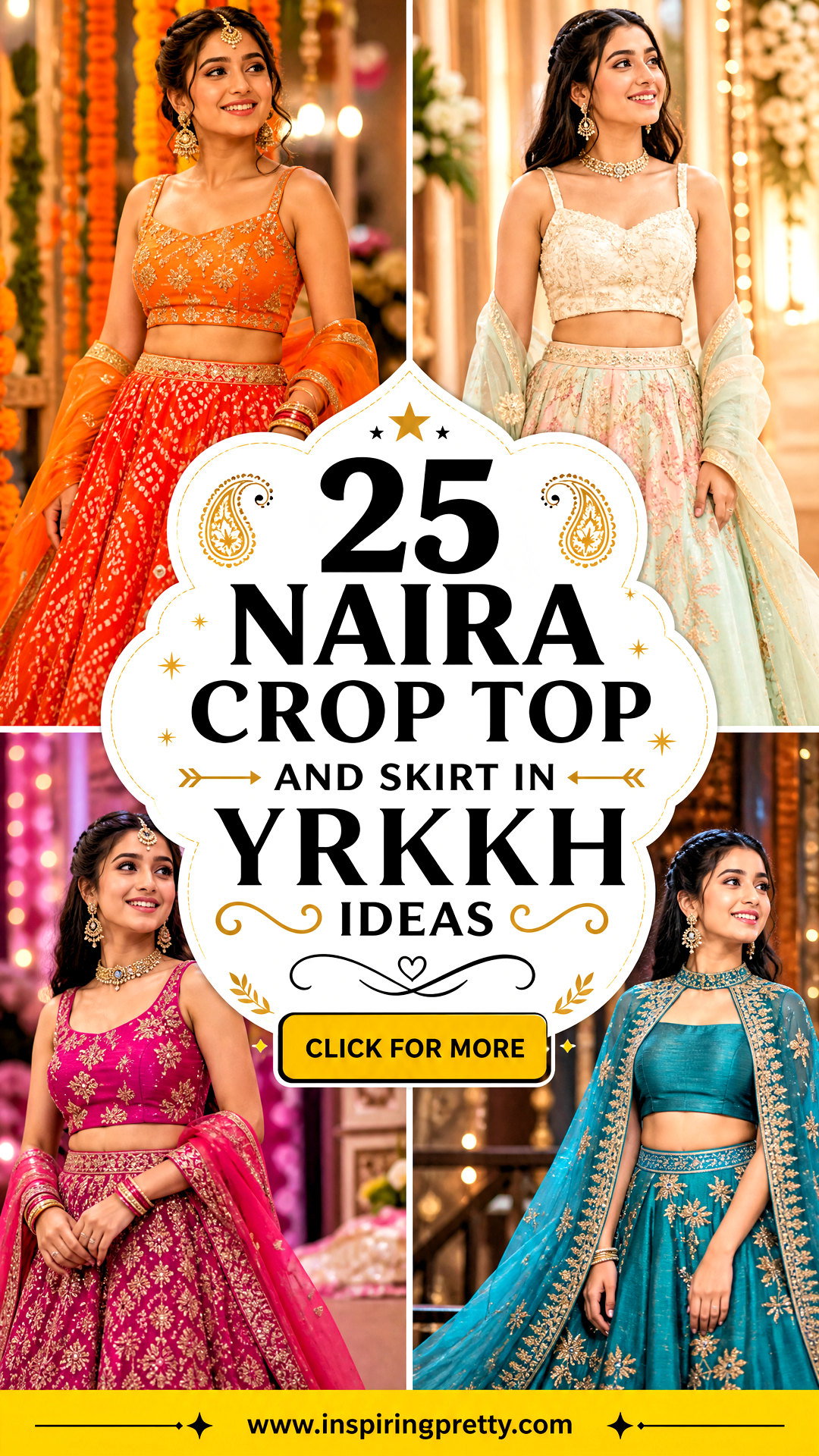25 Naira Crop Top and Skirt in YRKKH Ideas for TV-Inspired Style - 25 Naira Crop Top and Skirt in YRKKH Ideas for TV-Inspired Style