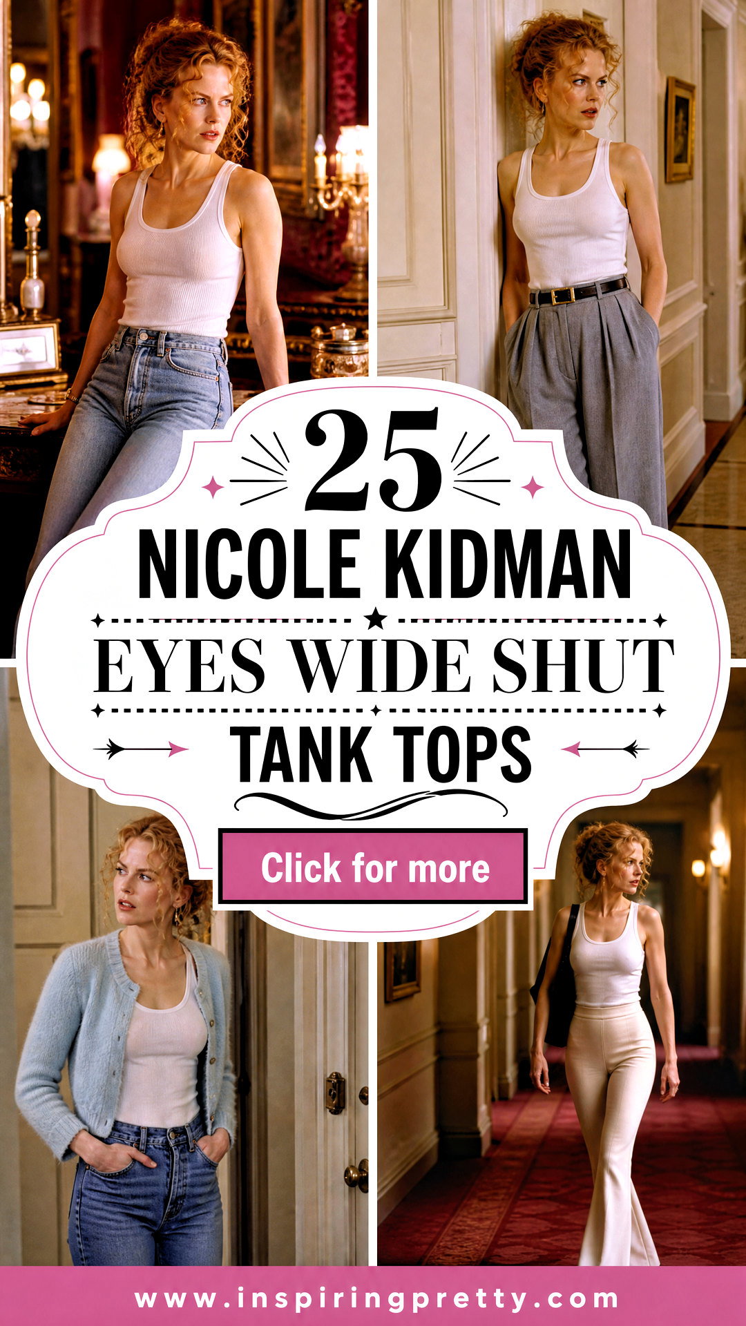 25 Nicole Kidman Eyes Wide Shut Tank Tops for Film Fans - 25 Nicole Kidman Eyes Wide Shut Tank Tops for Film Fans