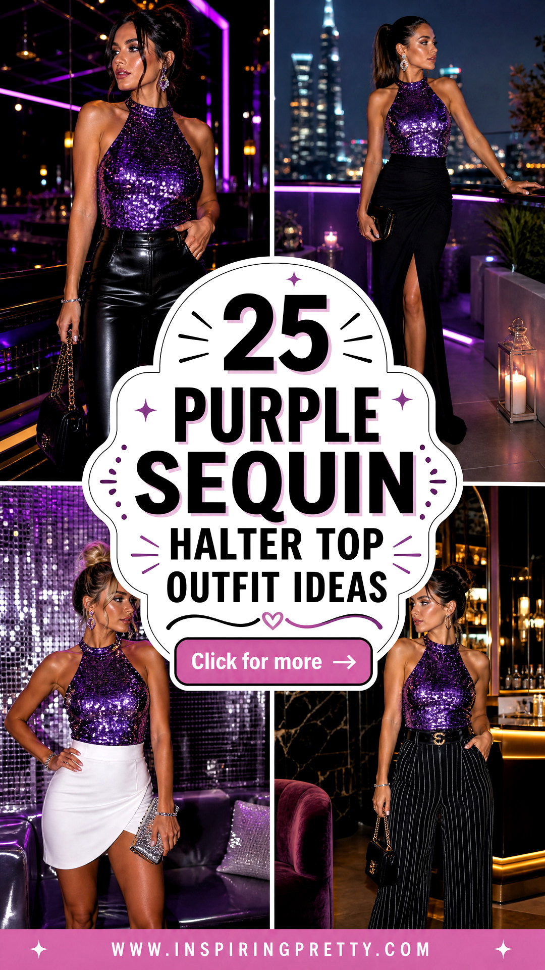 25 Purple Sequin Halter Top Outfit Ideas for Dazzling Nights Out - 25 Purple Sequin Halter Top Outfit Ideas for Dazzling Nights Out