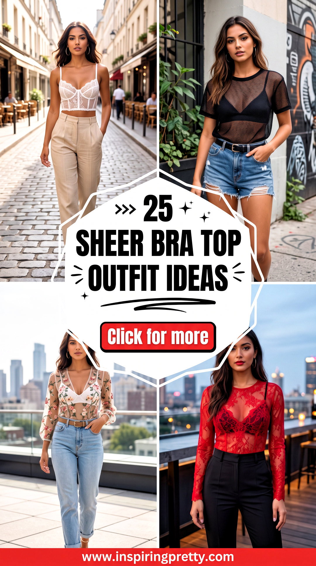 25 Sheer Bra Top Outfit Ideas for Confident Night-Out Style - 25 Sheer Bra Top Outfit Ideas for Confident Night-Out Style