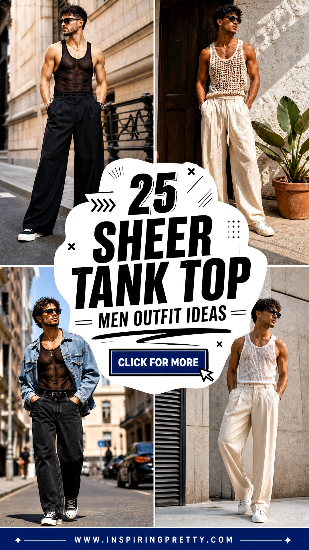 25 Sheer Tank Top Men Outfit Ideas for Bold Summer Style - 25 Sheer Tank Top Men Outfit Ideas for Bold Summer Style