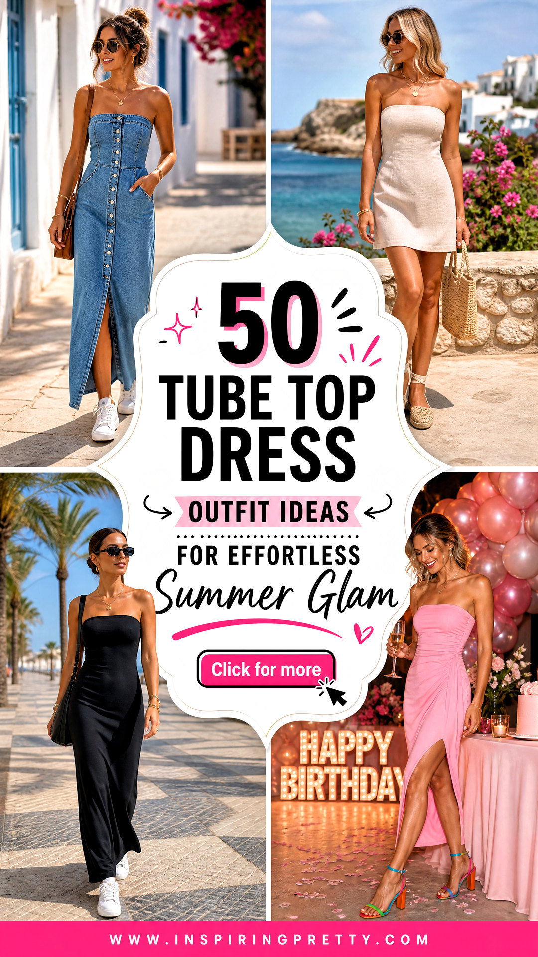 50 Tube Top Dress Outfit Ideas for Effortless Summer Glam - 50 Tube Top Dress Outfit Ideas for Effortless Summer Glam