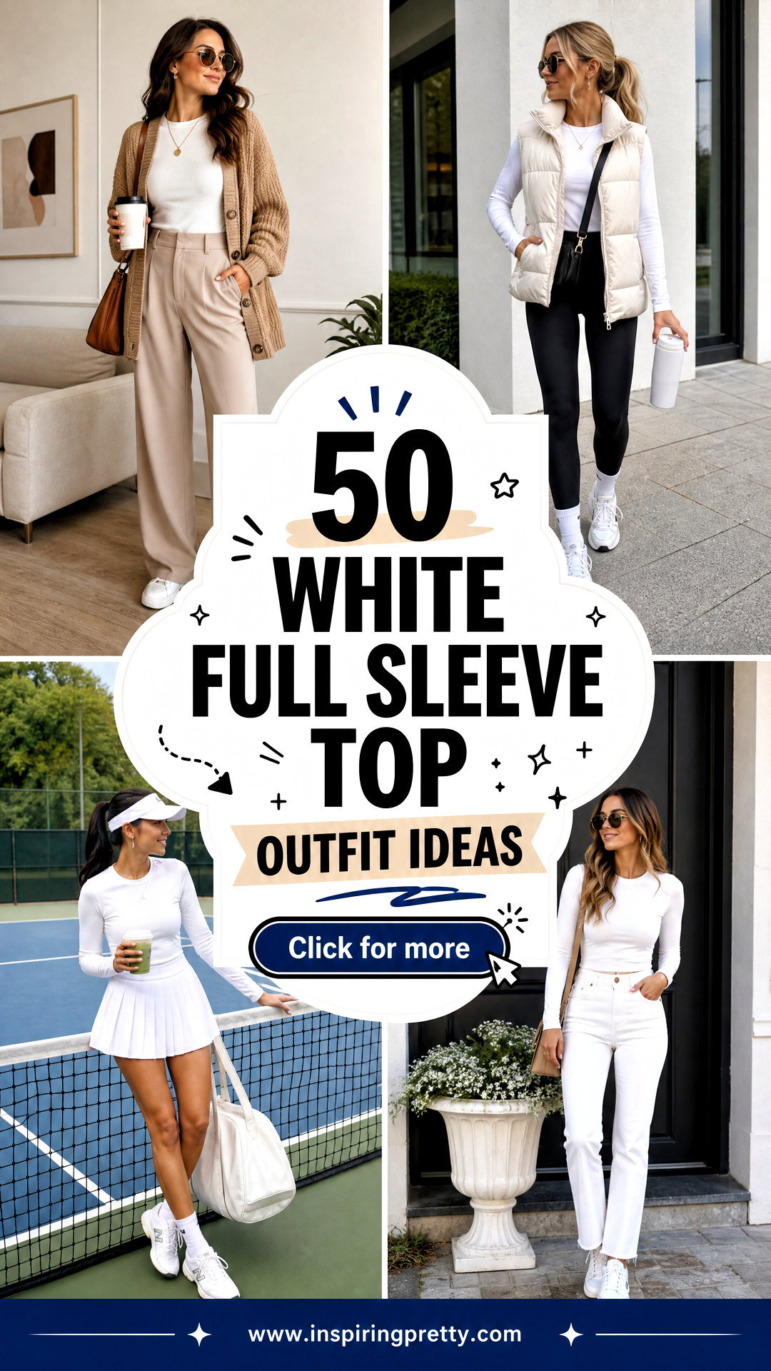 50 White Full Sleeve Top Outfit Ideas for Polished Looks - 50 White Full Sleeve Top Outfit Ideas for Polished Looks