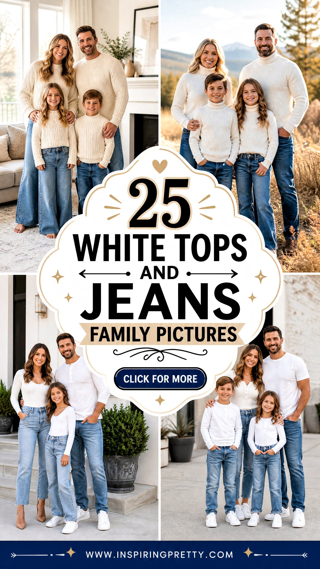25 White Tops and Jeans Family Pictures for Timeless Photos - 25 White Tops and Jeans Family Pictures for Timeless Photos